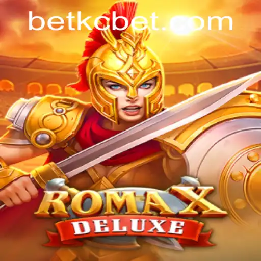 Exploring the Exciting World of RomaXDeluxe with KCbet